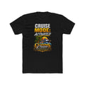 Cruise Mode Activated Tee — Cuzins Cruise Tropical Vacation Shirt