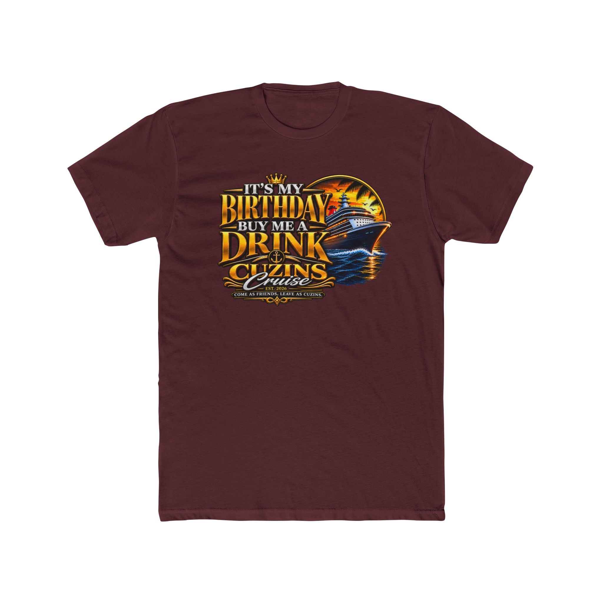 Birthday Buys Me a Drink T‑Shirt — Funny Birthday Cruise Tee