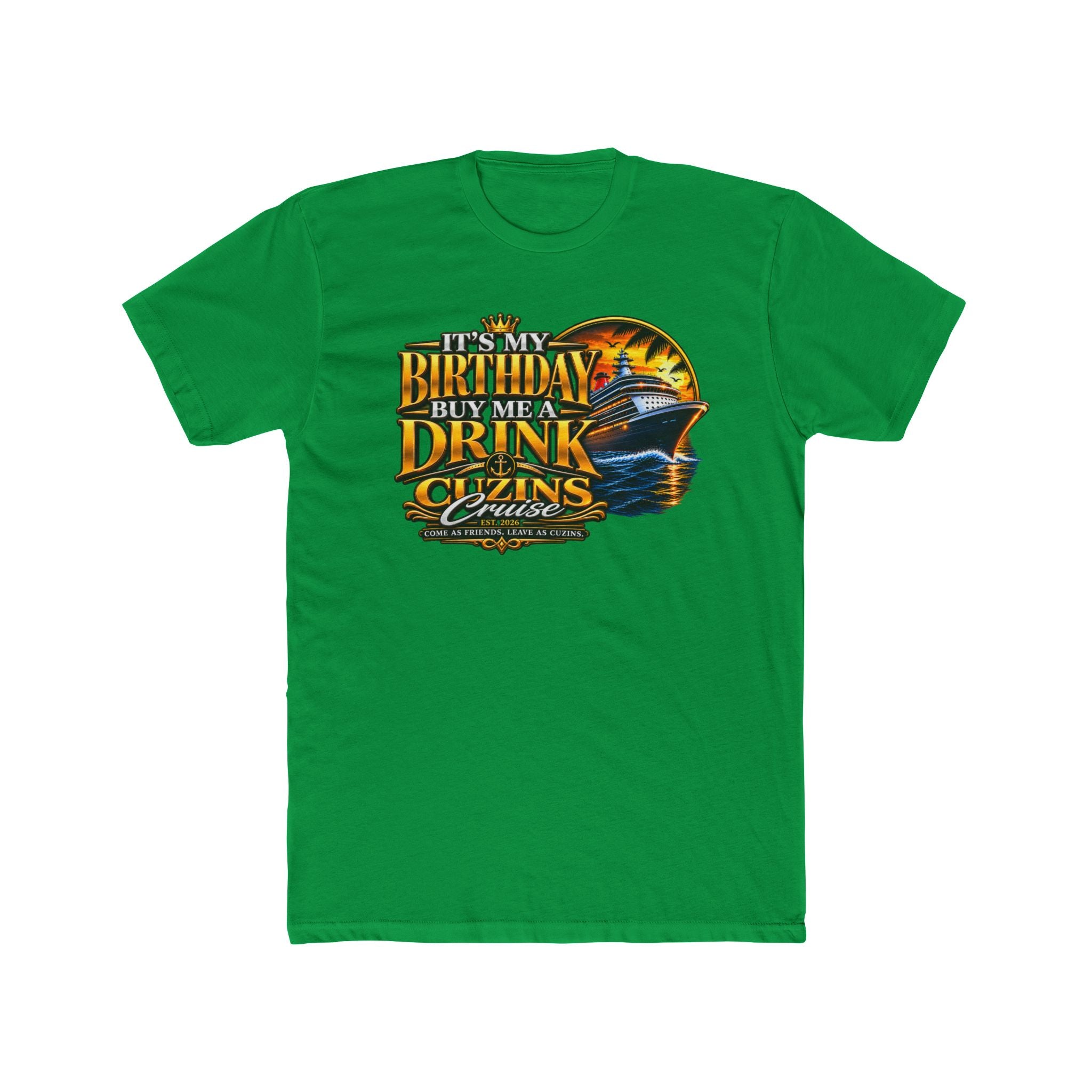 Birthday Buys Me a Drink T‑Shirt — Funny Birthday Cruise Tee